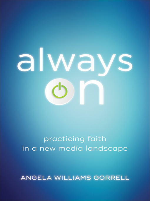 Title details for Always On by Angela Williams Gorrell - Available